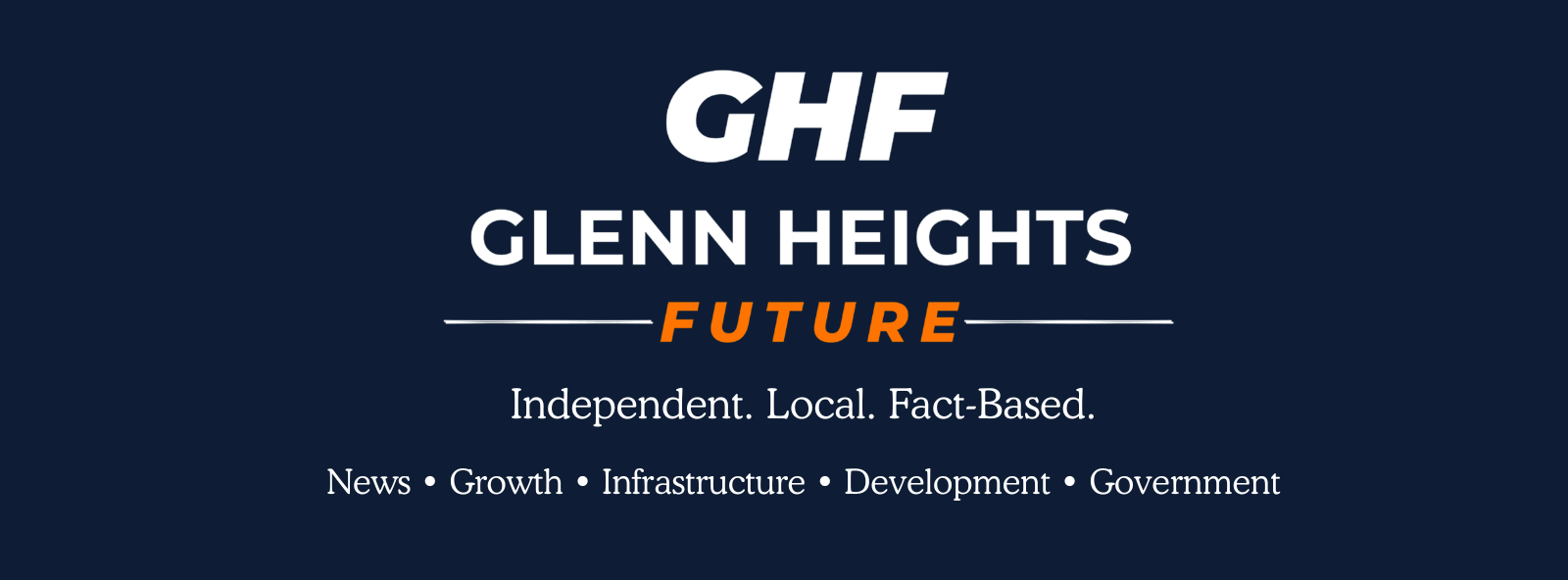 Glenn Heights Future independent local news for Glenn Heights, Texas